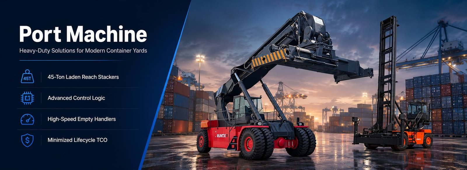 RUNTX Premium 45 Ton Reach Stackers and Empty Container Handlers